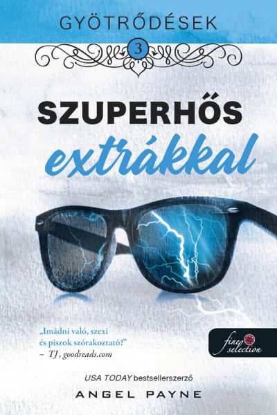 Szuperhős extrákkal - gyötrődések 3.