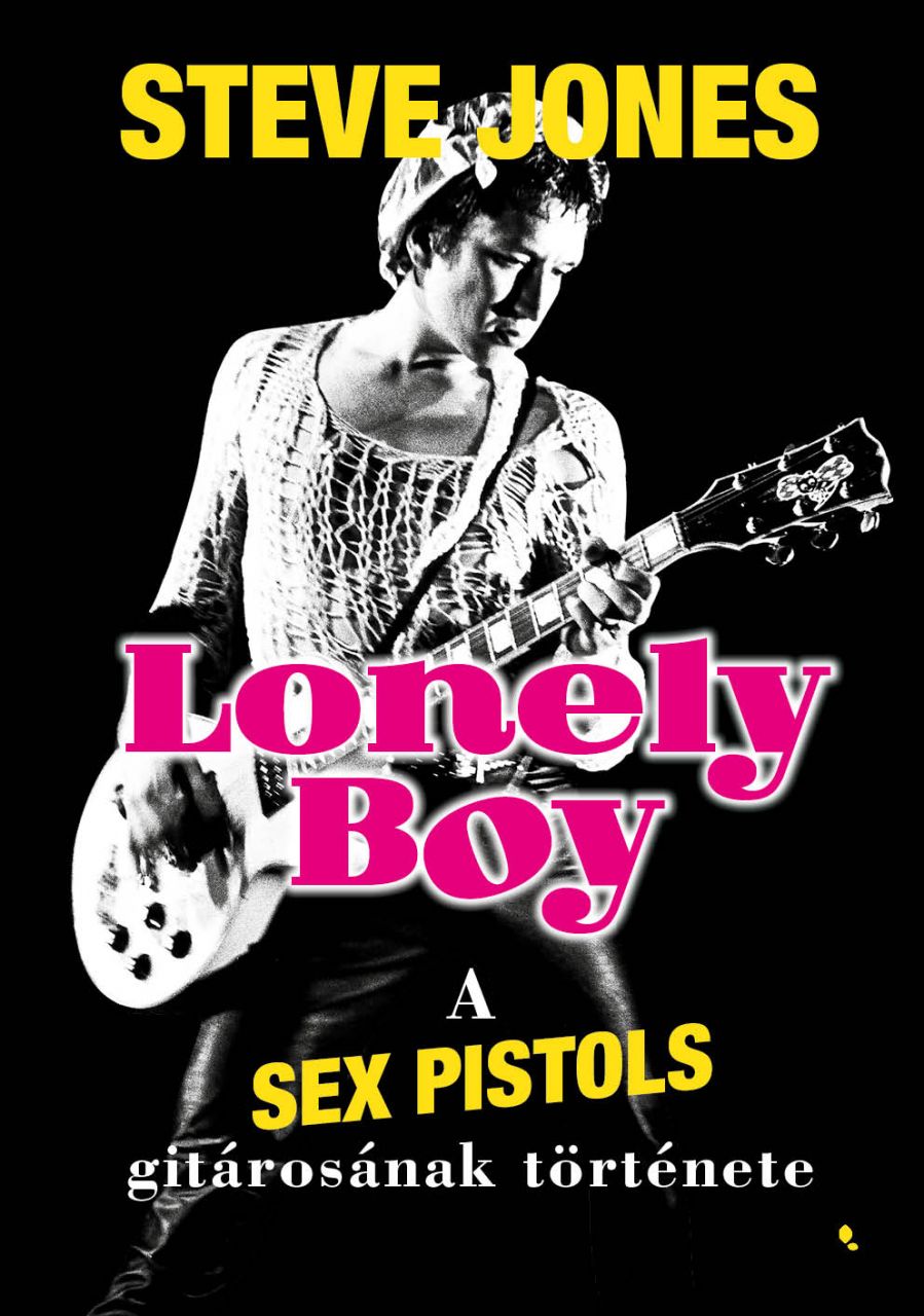 Lonely boy - a sex pistols gitárosának története