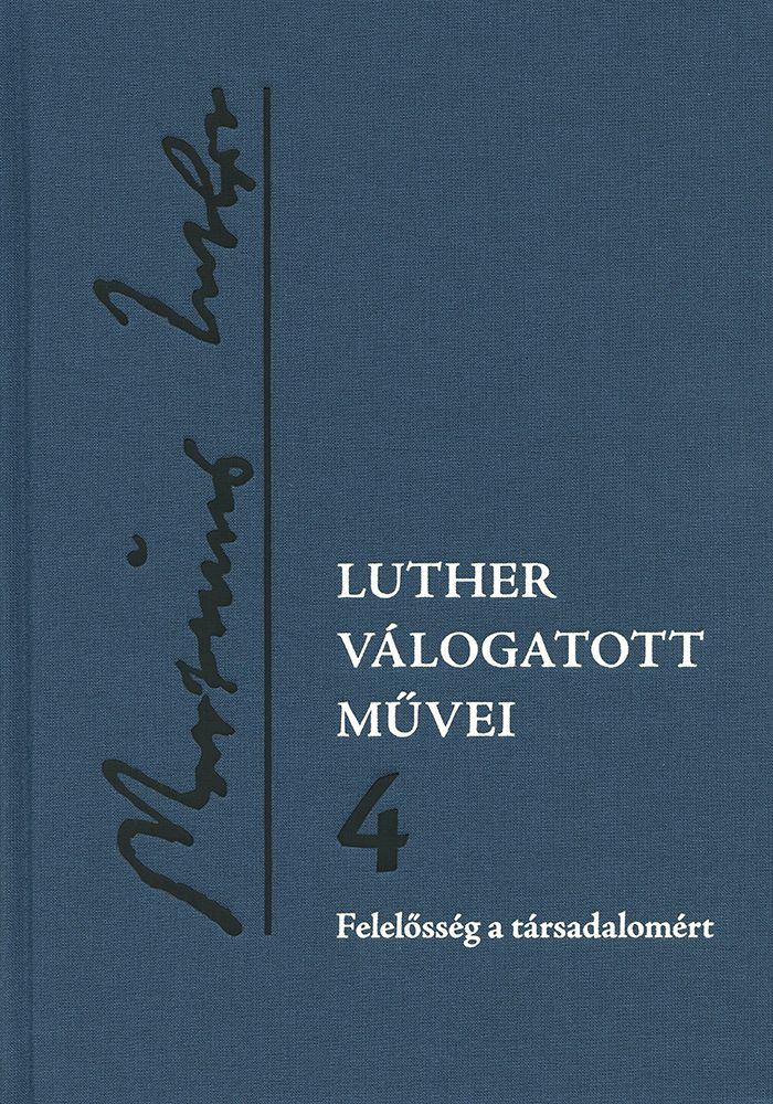 Luther válogatott művei 4.