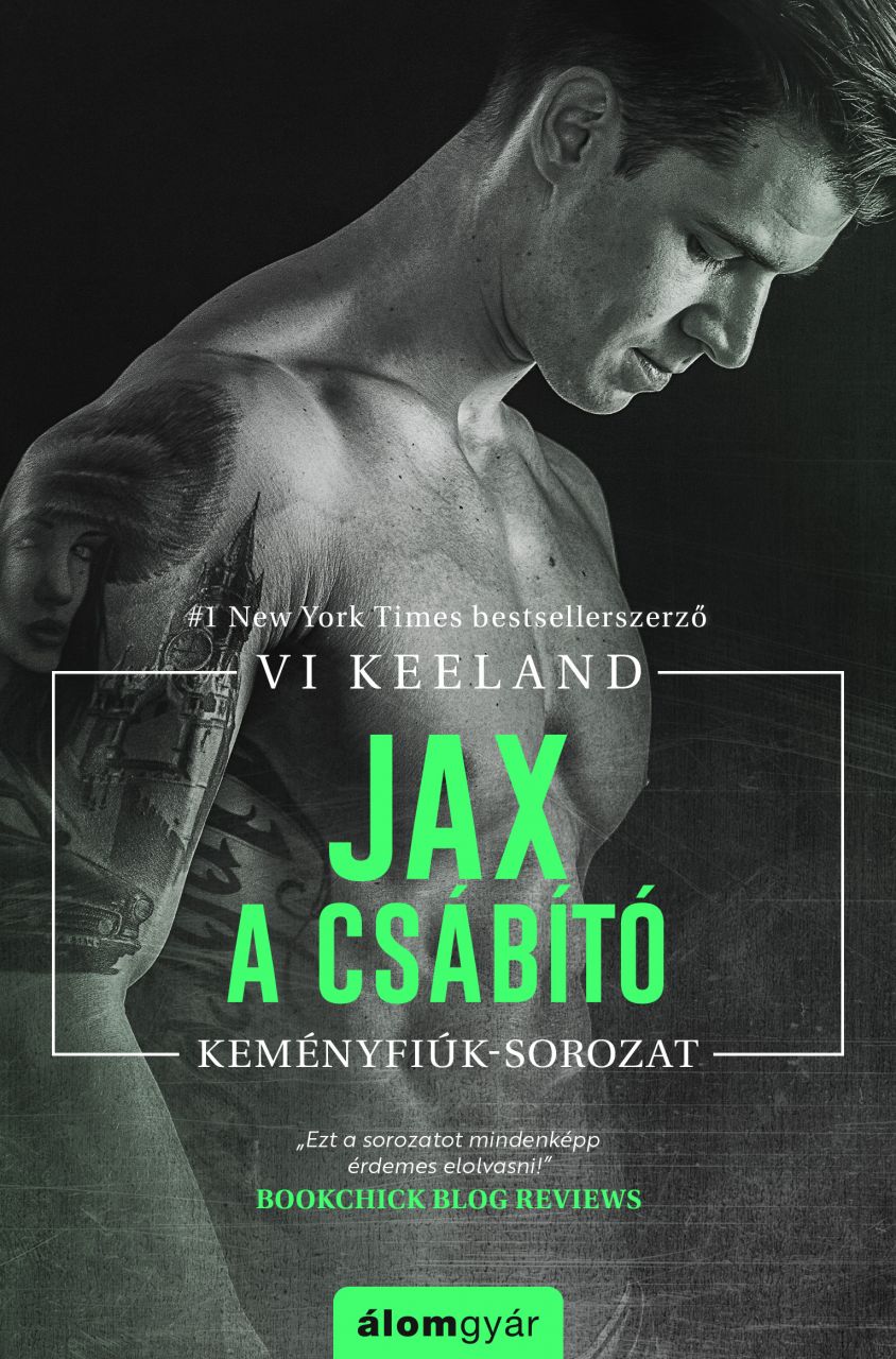 Jax, a csábító - keményfiúk sorozat