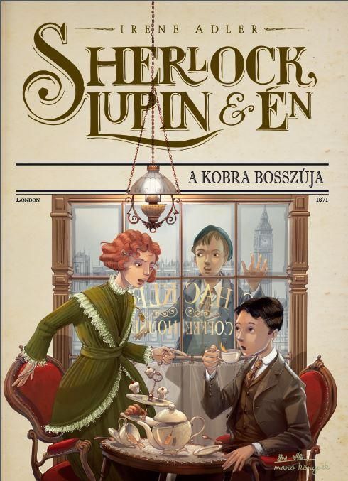 Sherlock, lupin és én 7. - a kobra bosszúja