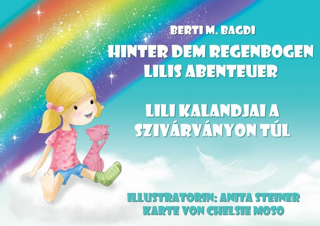 Lili kalandjai a szivárványon túl - lilis abenteuer über den regenbogen