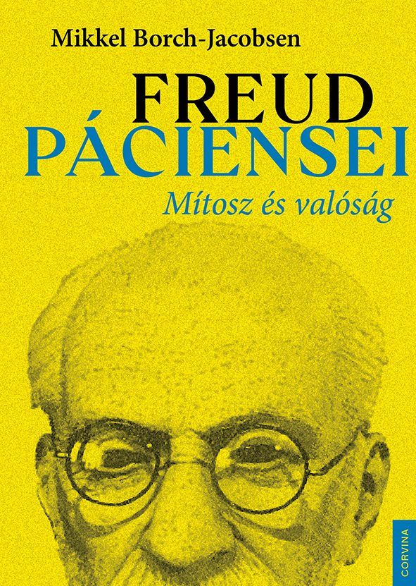 Freud páciensei  mítosz és valóság