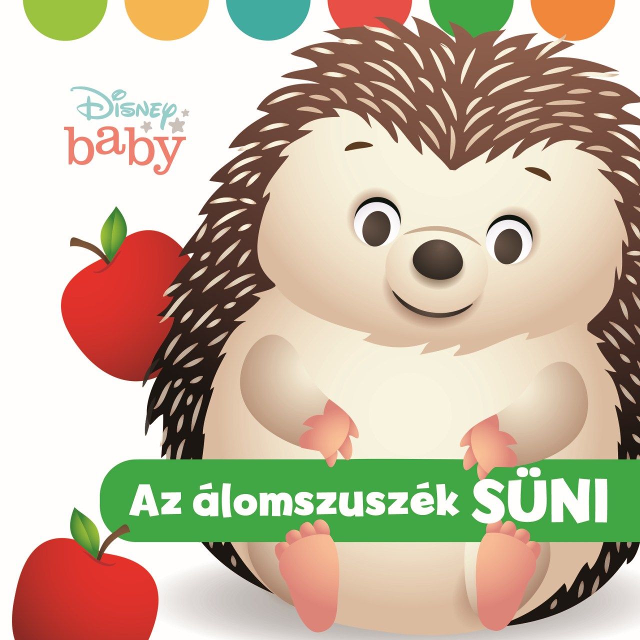 Disney baby - az álomszuszék süni