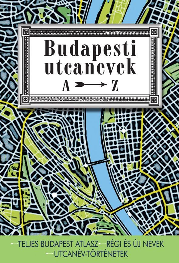 Budapesti utcanevek a-z