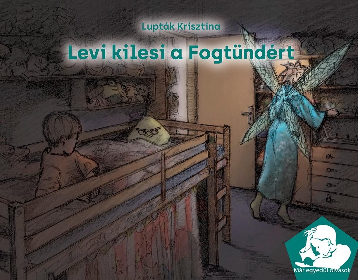 Levi kilesi a fogtündért