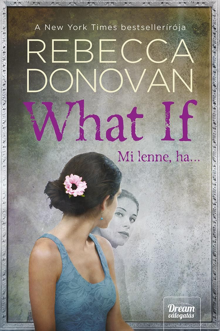 What if - mi lenne, ha