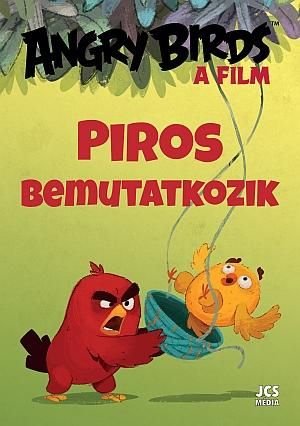 Angry birds a film - piros bemutatkozik