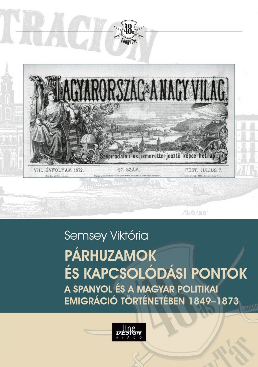 Párhuzamok és kapcsolódási pontok a spanyol és a magyar politikai emigráció tört