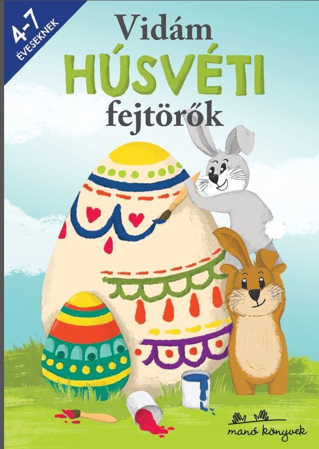 Vidám húsvéti fejtörők 4-7 éveseknek