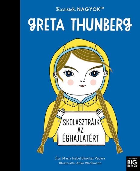 Kicsikből nagyok - greta thunberg