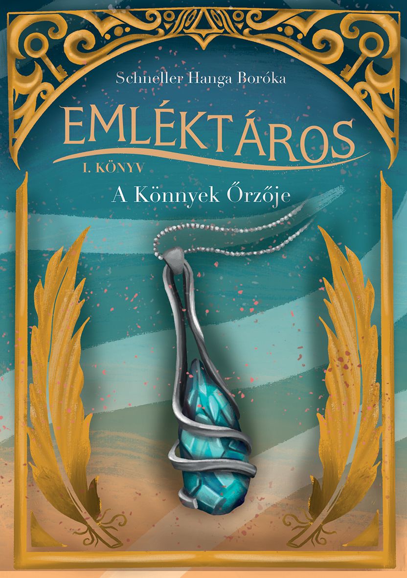 Emléktáros i. - a könnyek őrzője