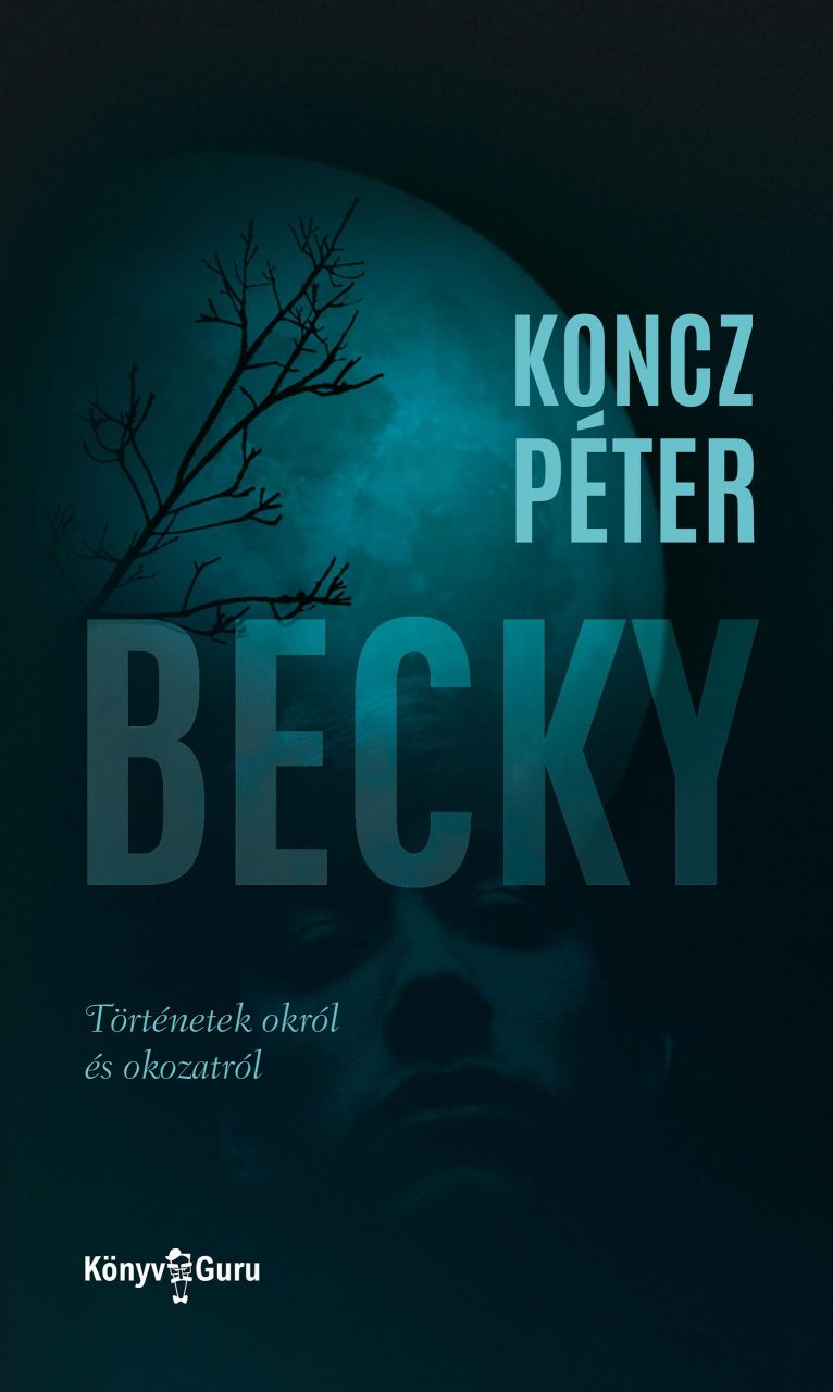 Becky - történetek okról és okozatról