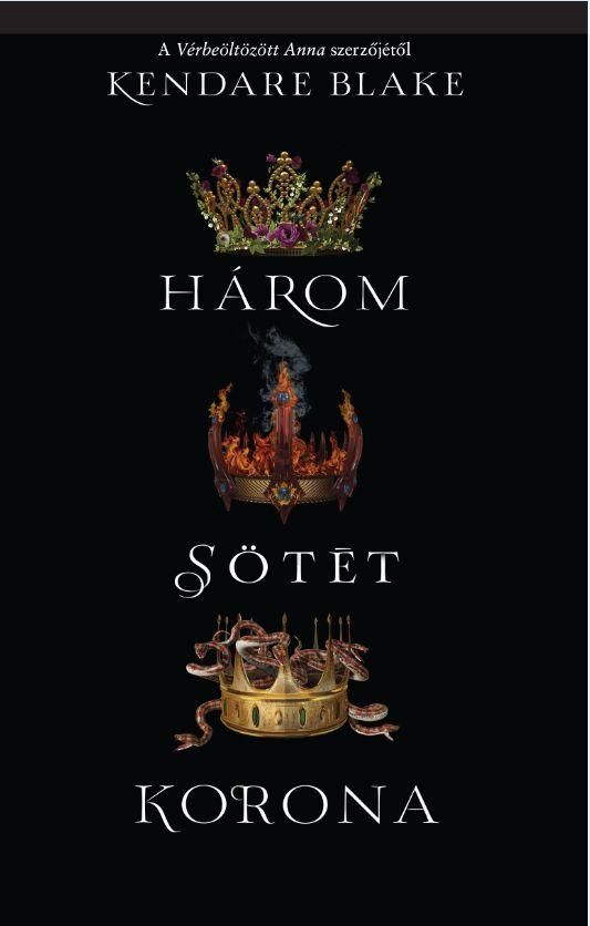 Három sötét korona