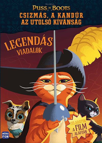 Csizmás, a kandúr - az utolsó kívánság - legendás viadalok