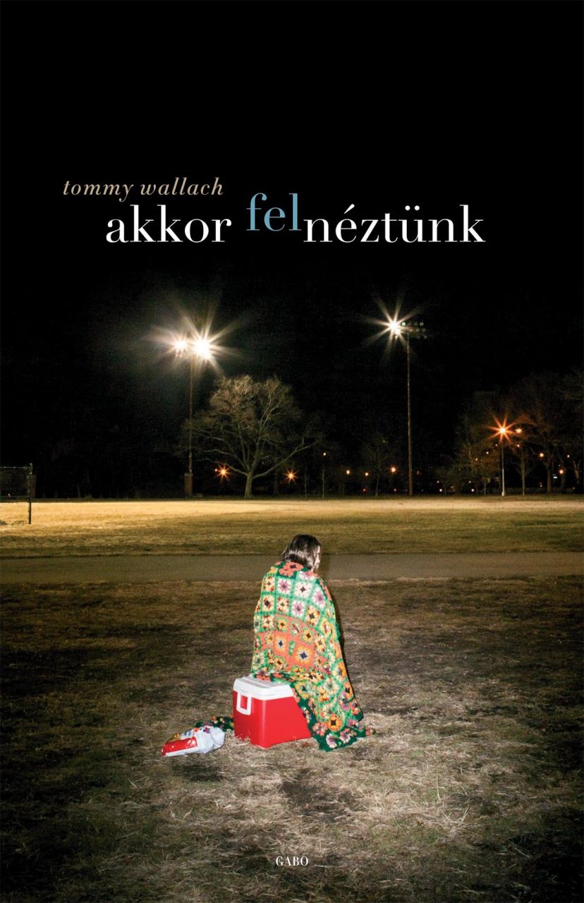 Akkor felnéztünk