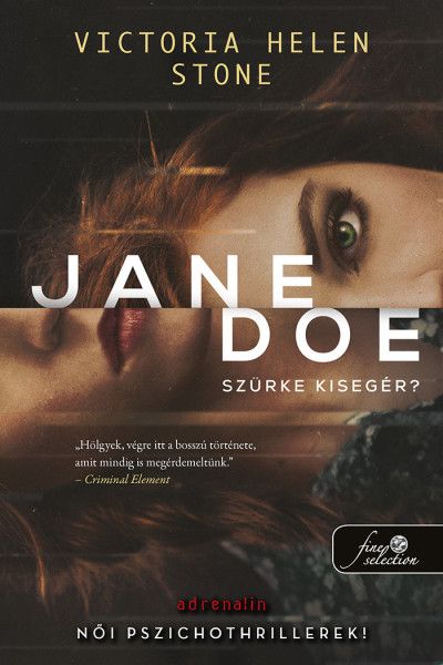 Jane doe - szürke kisegér?