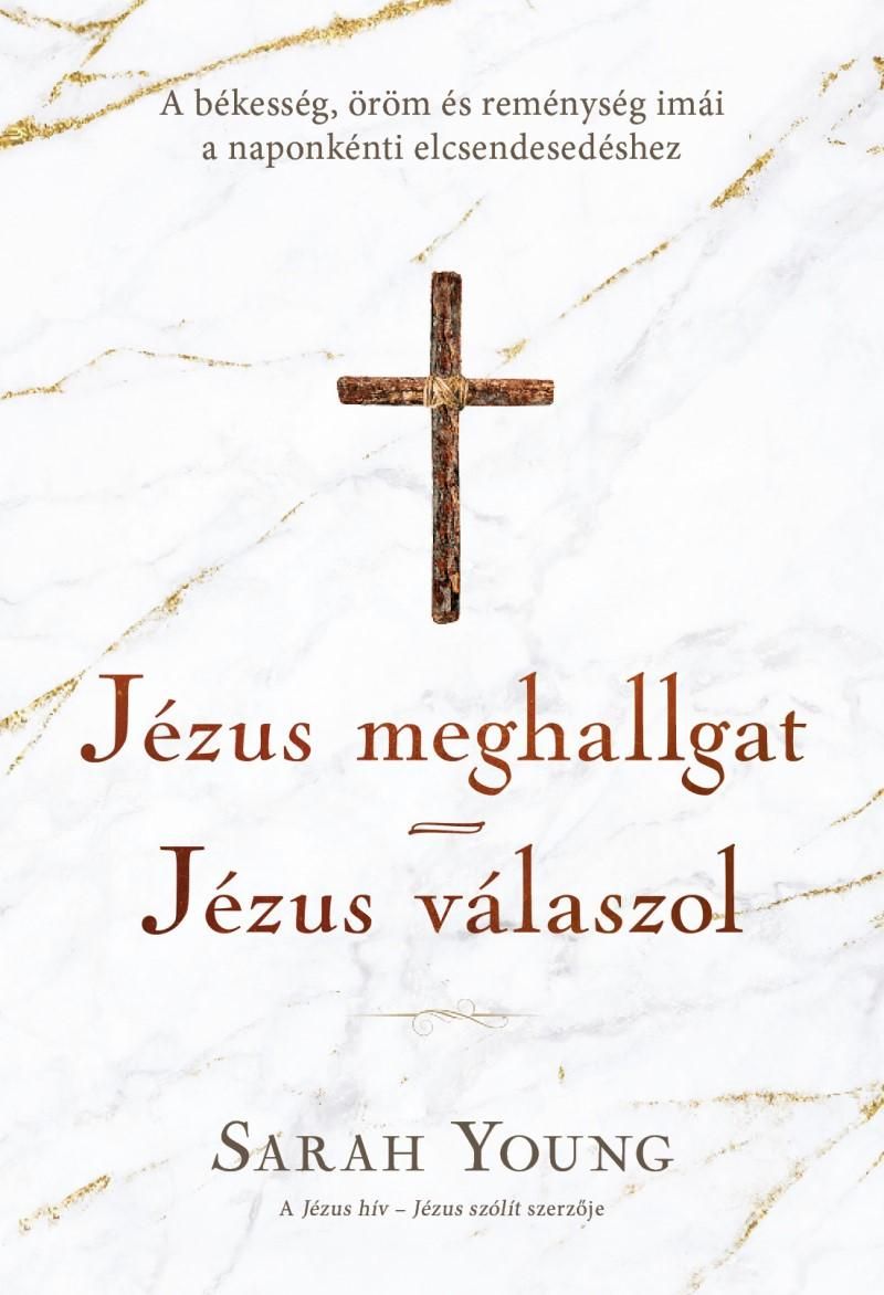 Jézus meghallgat - jézus válaszol