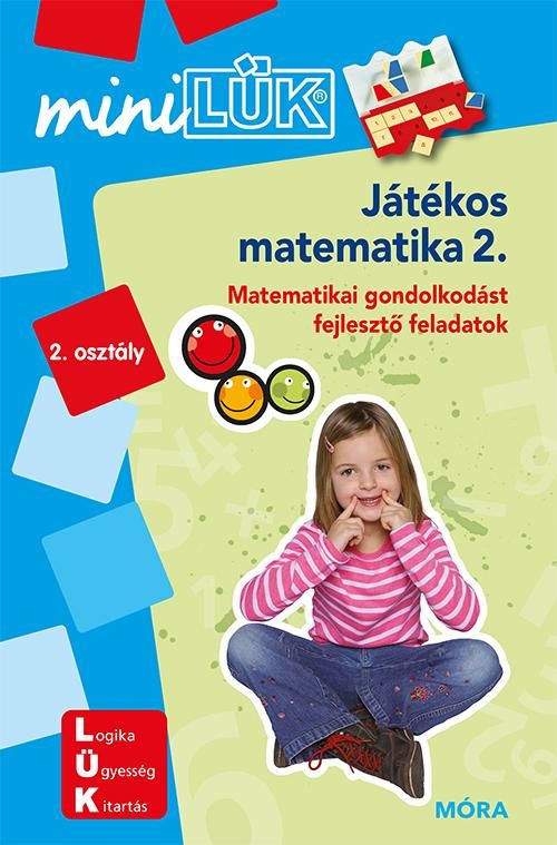 Játékos matematika 2. - kompetenciafejlesztő feladatok 7 éves kortól