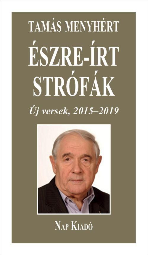 Észre-írt strófák - új versek, 2015-2019 - ükh 2019