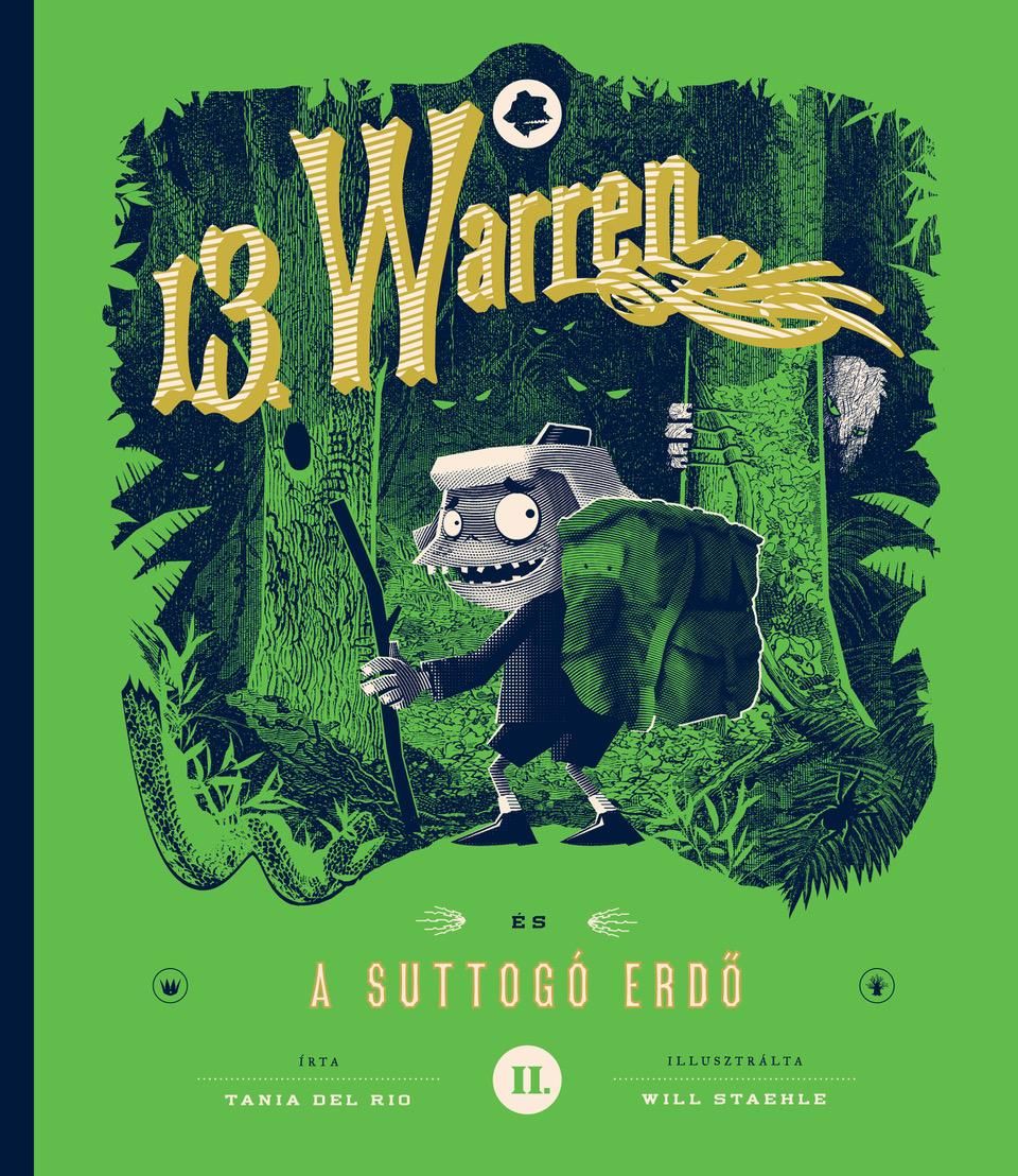 13.warren és a suttogó erdő