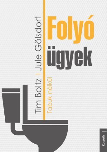 Folyó ügyek - tabuk nélkül