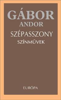 Szépasszony - színművek