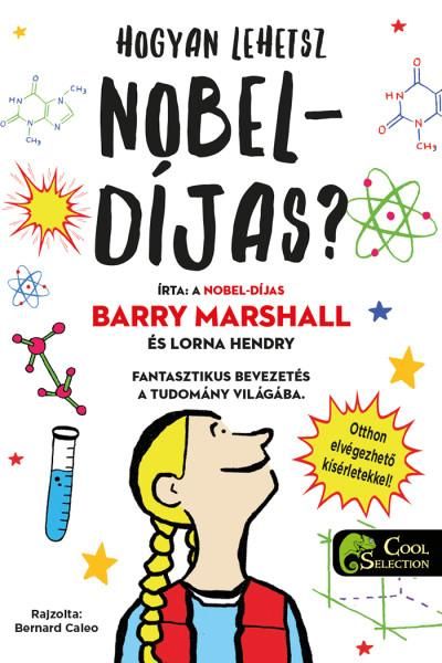 Hogyan lehetsz nobel-díjas?