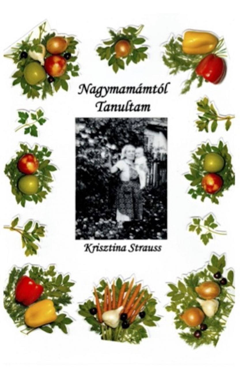 Nagymamától tanultam