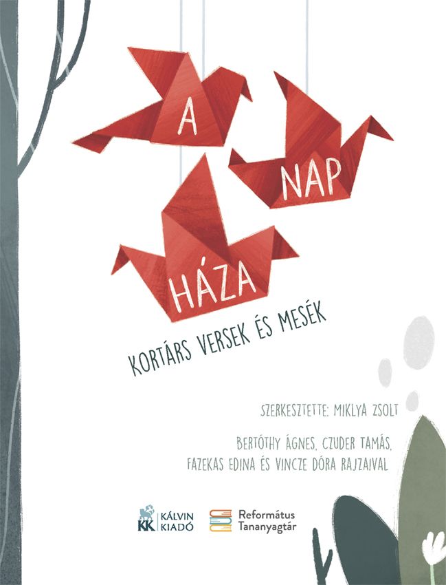 A nap háza - kortárs versek és mesék