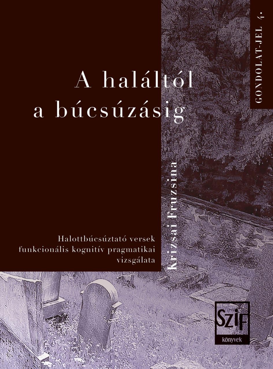 A haláltól a búcsúzásig