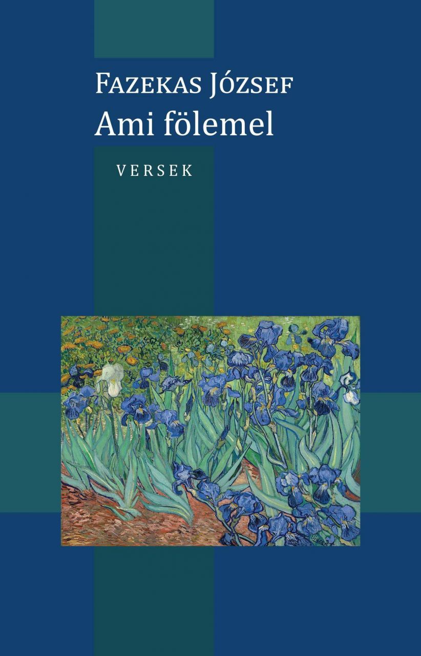 Ami fölemel - versek