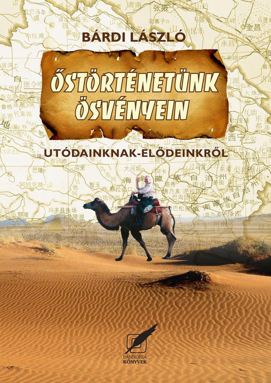 Őstörténetünk ösvényein - utódainknak-elődeinkről