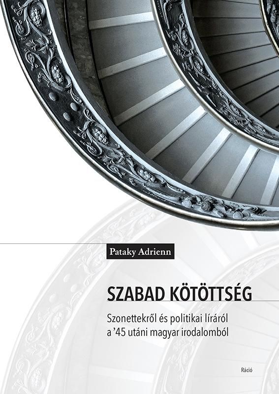 Szabad kötöttség - szonettekről és politikai líráról...