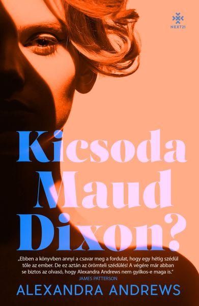 Kicsoda maud dixon?