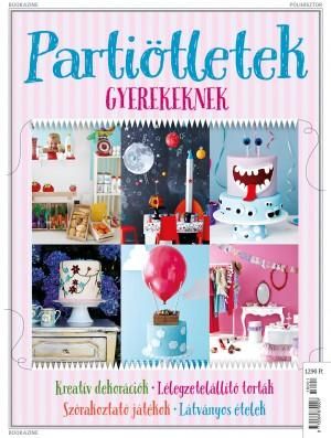 Partiötletek gyerekeknek - bookazine