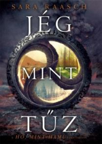 Jég, mint tűz - (hó, mint hamu ii. rész)