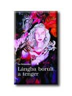 Lángba borult a tenger