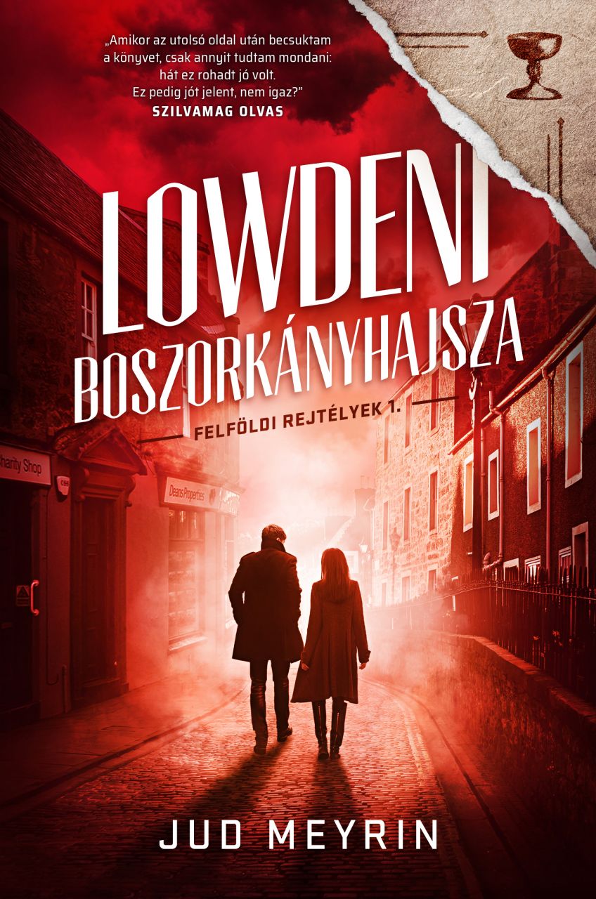 Lowdeni boszorkányhajsza - felföldi rejtélyek 1.