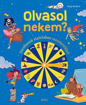 Olvasol nekem? - történetek elalváshoz mesekerékkel