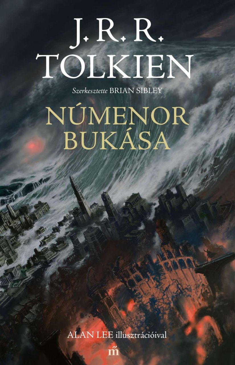 Númenor bukása. szerkesztette brian sibley. alan lee illusztrációival.