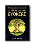 A kinai qigong gyökere