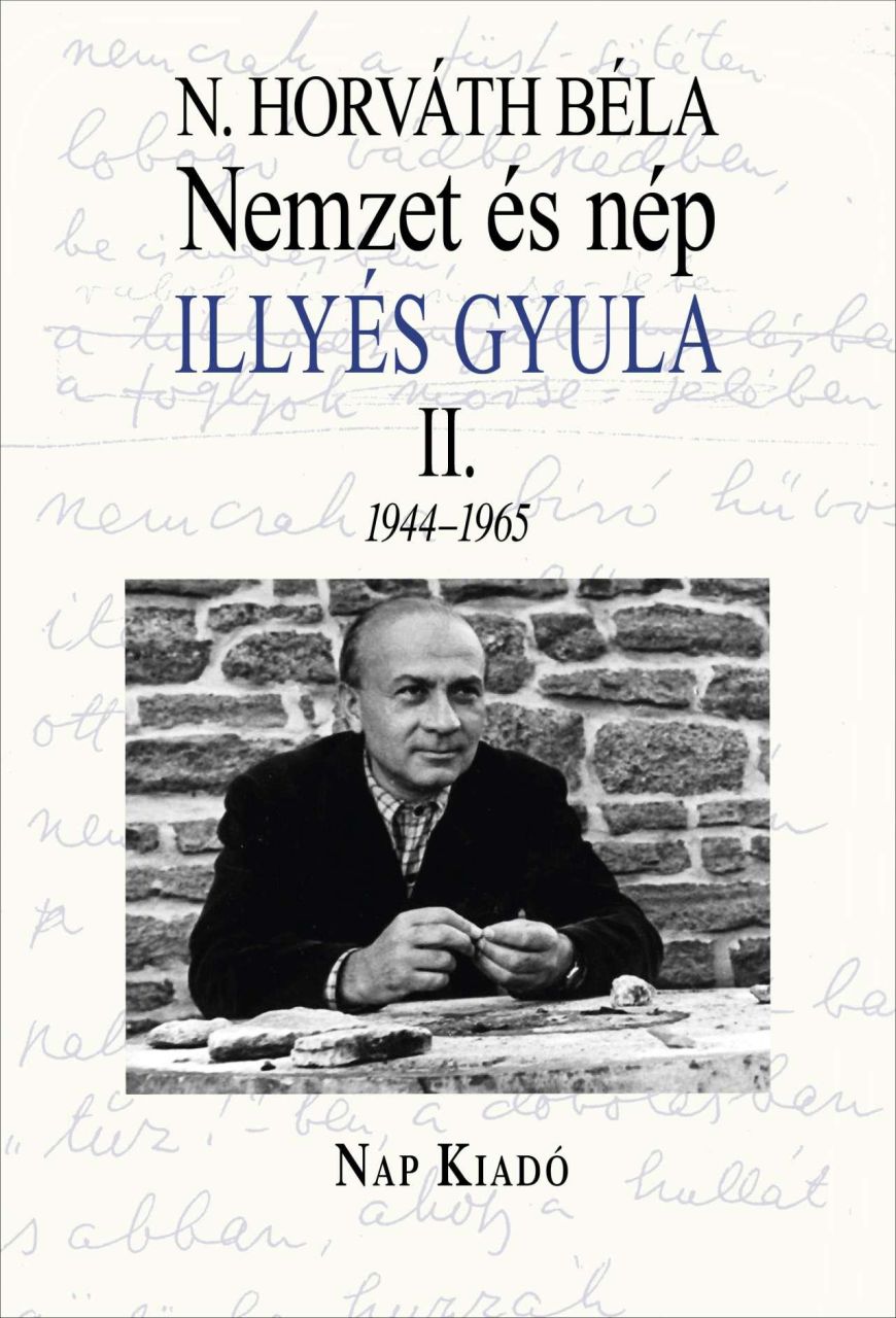 Nemzet és nép - illyés gyula ii. 1945-1965