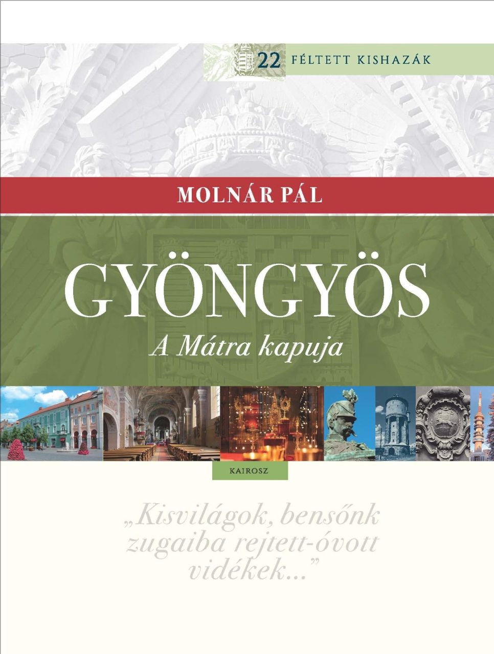 Gyöngyös - a mátra kapuja