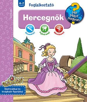 Hercegnők - mit? miért? hogyan? foglalkoztató