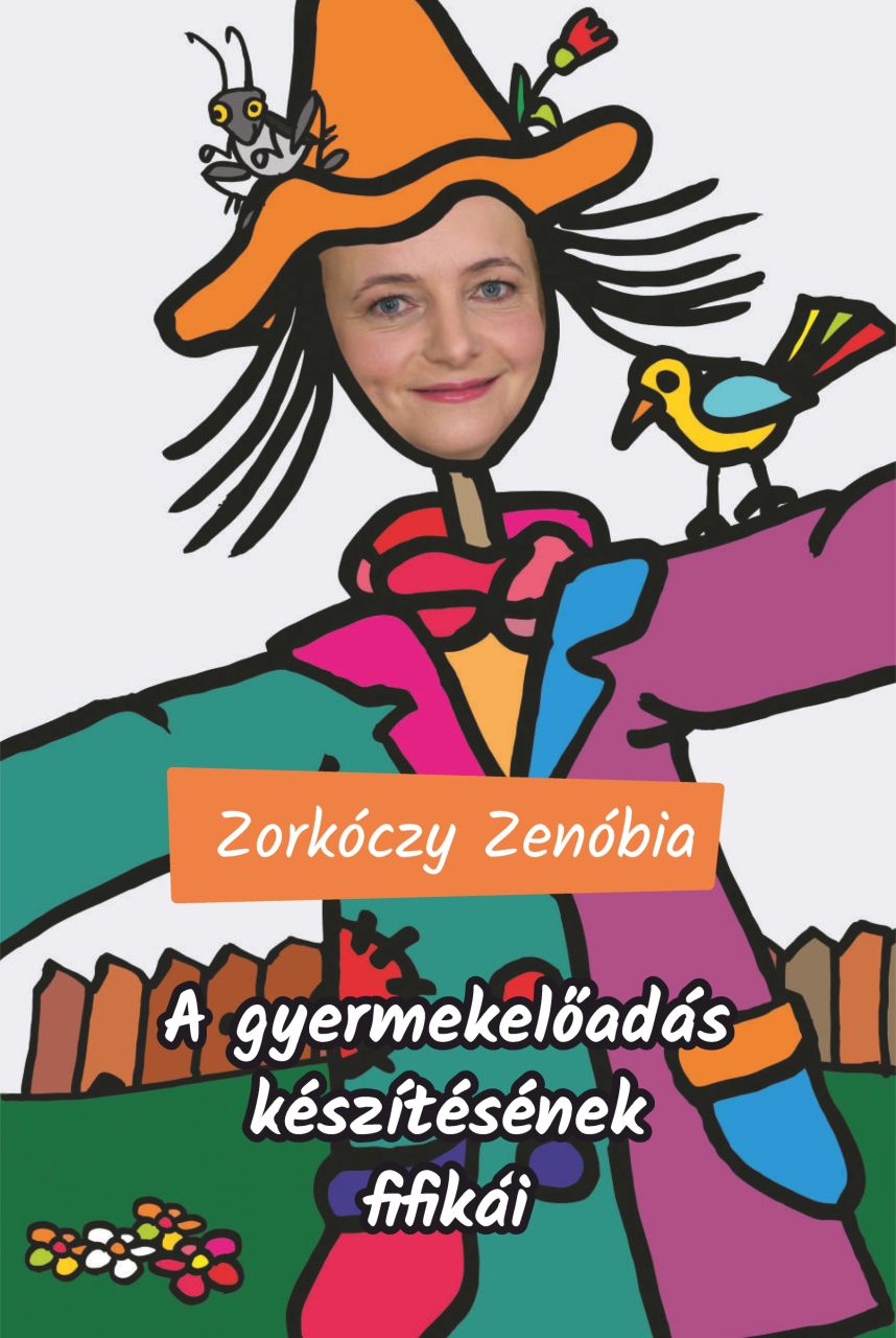 A gyermekelőadás készítésének fifikái