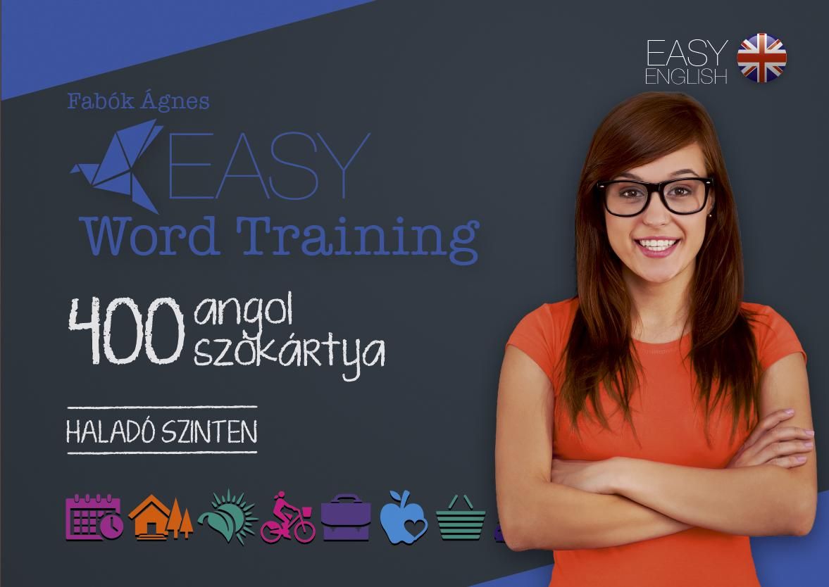 Easy wordtraining - 400 angol szókártya - haladó szinten