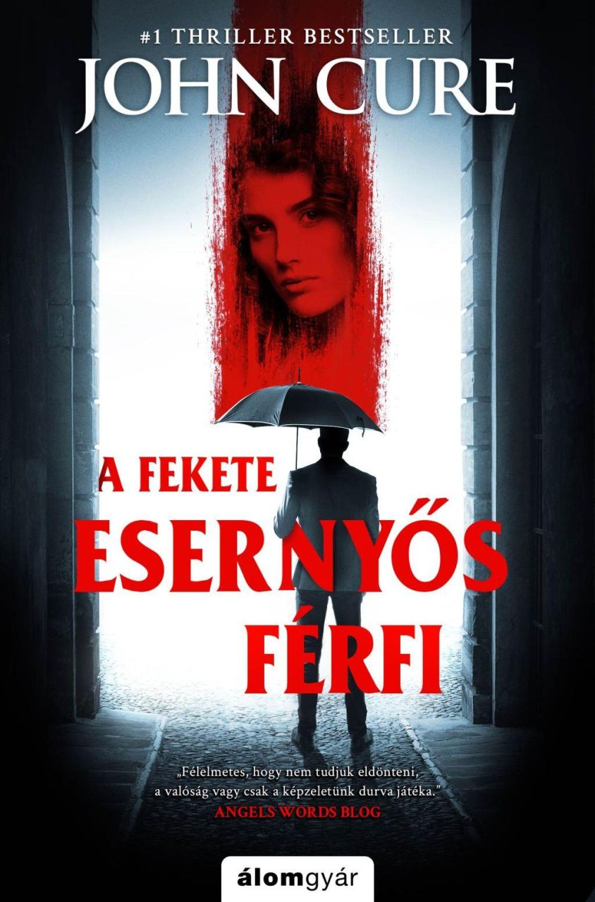 A fekete esernyős férfi