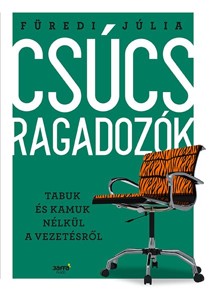 Csúcsragadozók - tabuk és kamuk nélkül a vezetésről