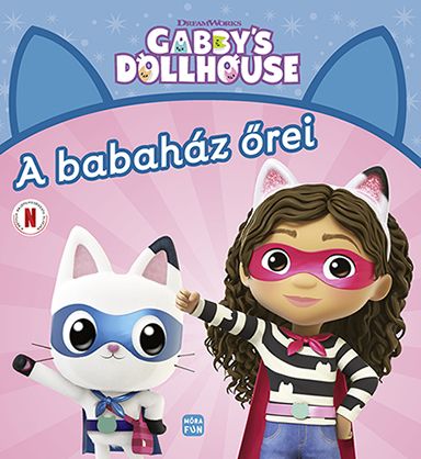 A babaház őrei - gabby's dollhouse